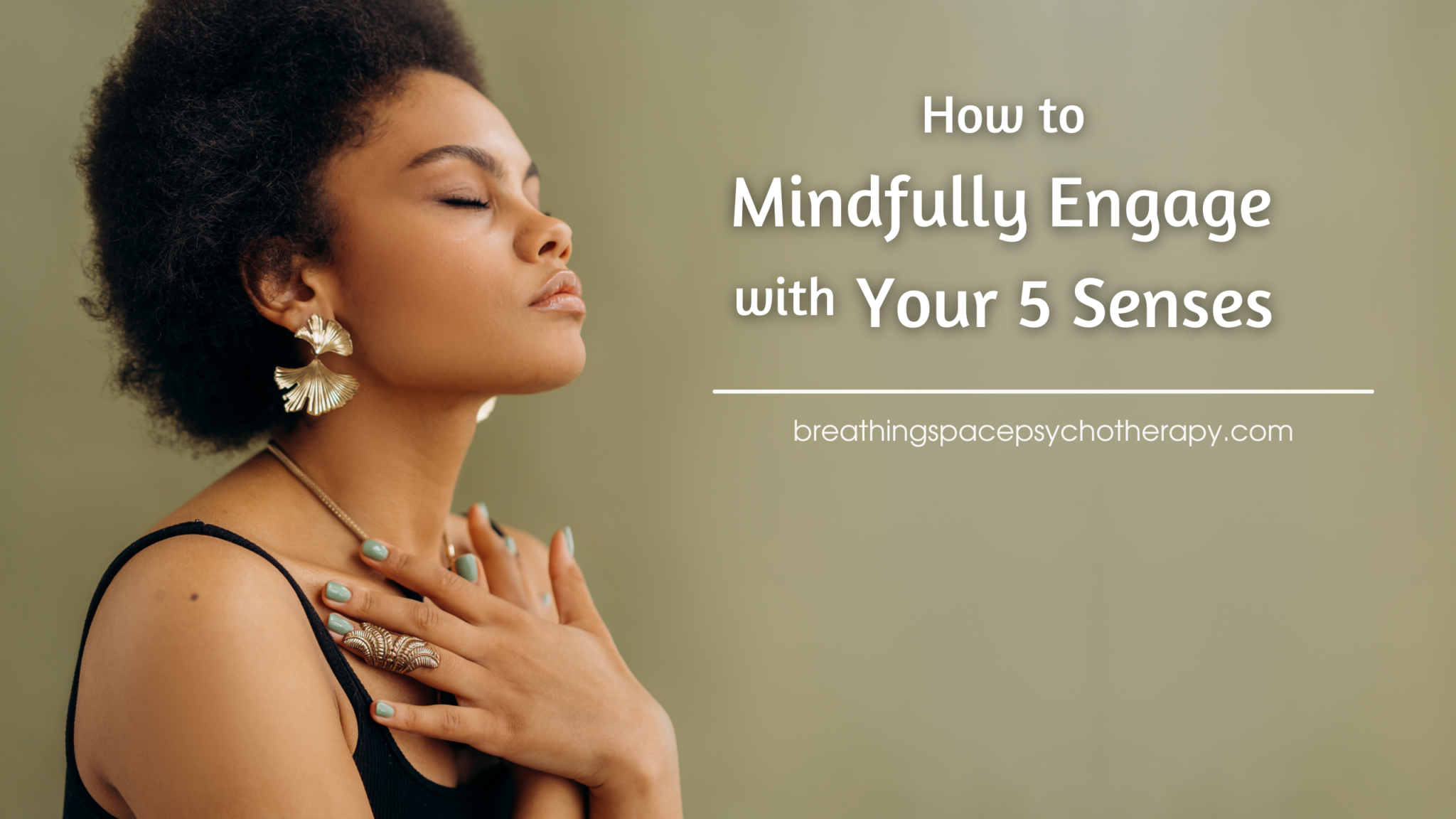 how-to-use-your-5-senses-for-mindfulness